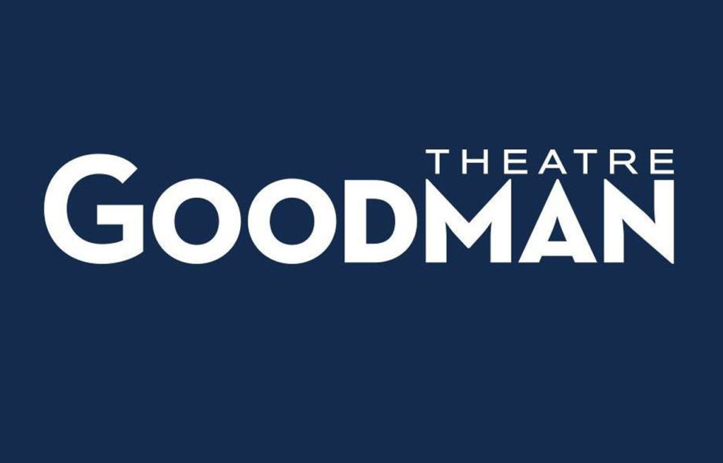 Goodman Theater Chicago 2026 Schedule Goodman Theater Chicago 2026 Schedule