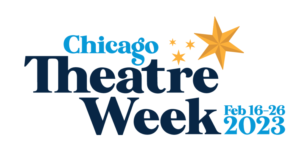 Chicago Theatre Week – Chicago Plays