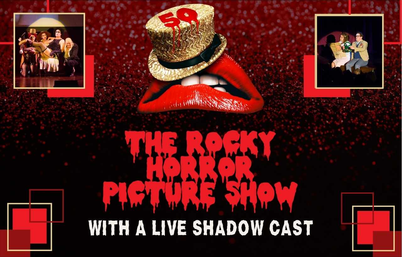 Promotional graphic for The Rocky Horror Picture Show 50th anniversary with live shadow cast, featuring red lips in a gold hat and cast photos.